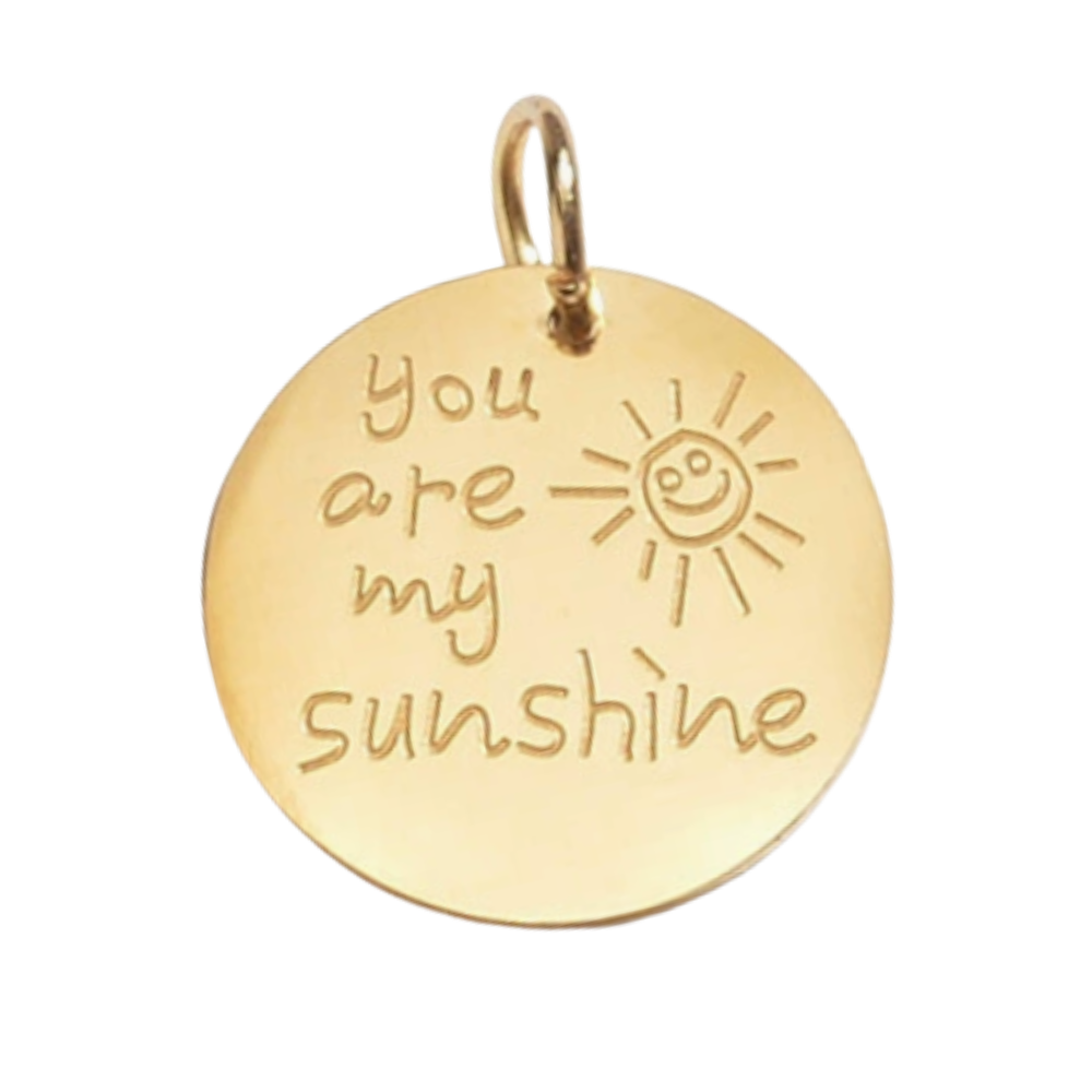 You're my Sunshine